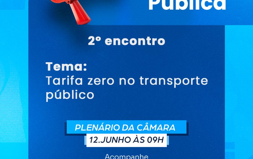 Câmara de Ilhéus promove segunda audiência pública para debater tarifa zero no transporte