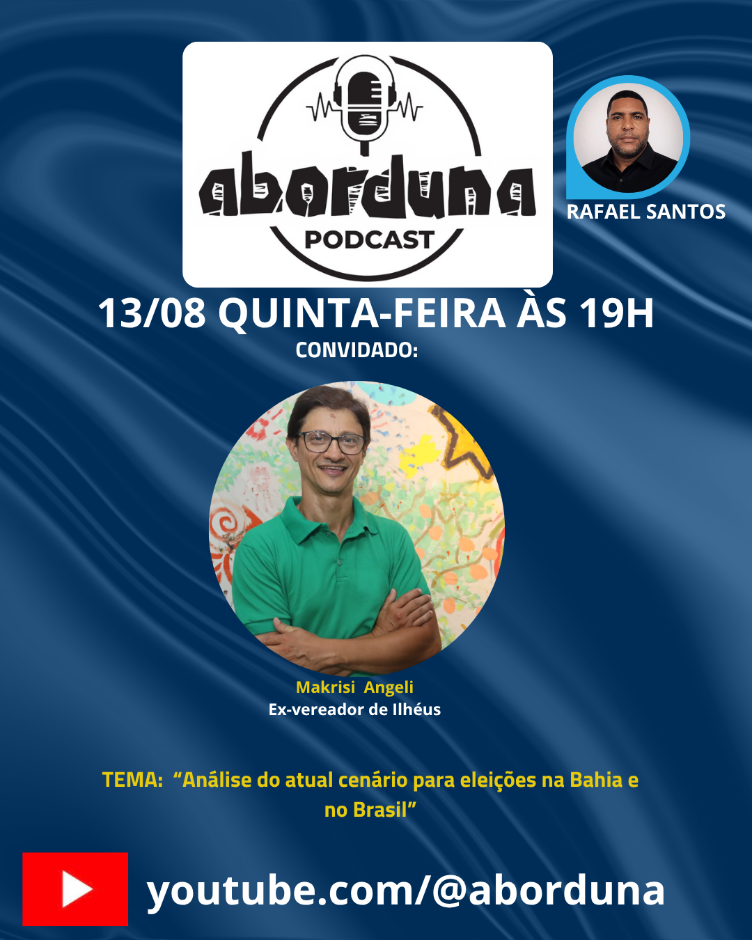 O ABORDUNA PODCAST recebe nesta quinta (13) o serventuário da justiça e ex-vereador Makrisi Angeli.